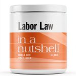 West Academic Publishing Labor & Employment Law 6th Edition Kindle-0