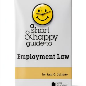 West Academic Publishing Labor & Employment Law 1st Edition Kindle-0